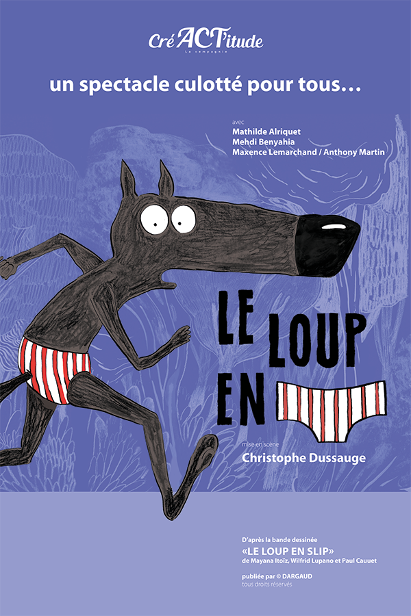 Le loup en slip